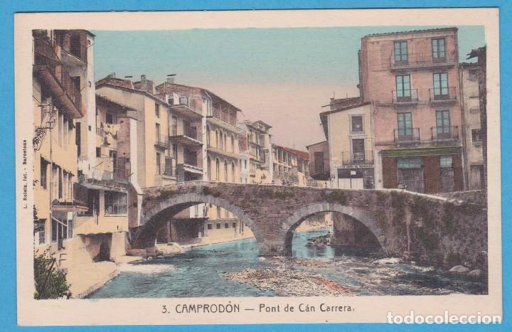 Postales: 3. CAMPROD&Ograve;N - PONT DE C&Aacute;N CARRERA. ROISIN. EDICI&Oacute; VDA. DE JOSEP PLANELLA