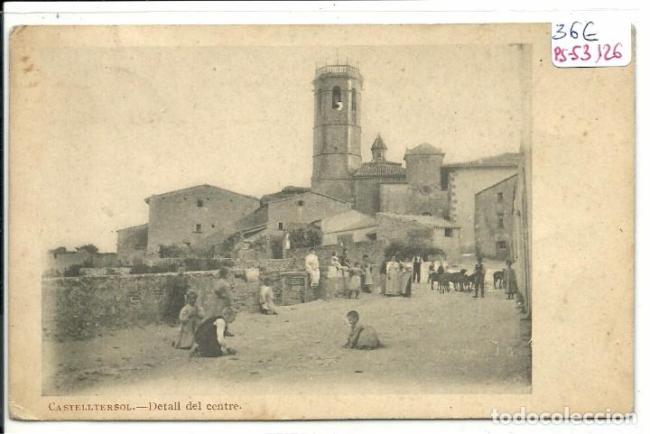Postkarten: (PS-53126)POSTAL DE CASTELLTERSOL-DETALL DEL CENTRE