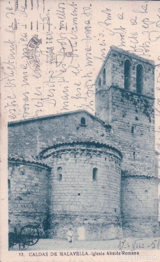 Postkarten: POSTAL 12 CALDAS DE MALAVELLA - IGLESIA - ABSIDE ROMANA - ROISIN - CIRCULADA