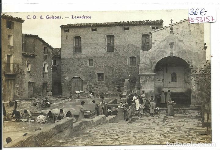 Postkarten: (PS-53157)POSTAL FOTOGRAFICA DE GUISONA-LAVADEROS