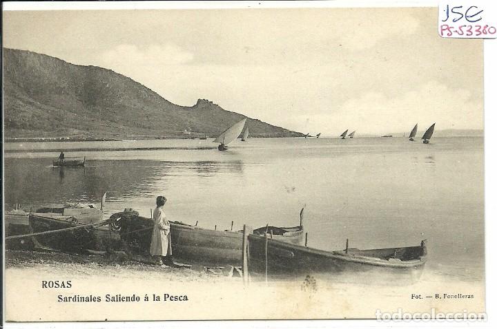 Postales: (PS-53380)POSTAL DE ROSAS-SARDINALES SALIENDO A LA PESCA.FOTO B.FONOLLERAS