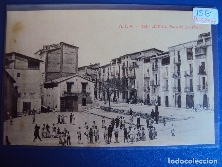 Postales: (PS-53477)POSTAL LERIDA-PLAZA DE SAN MARTIN.A.T.V.751