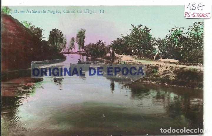 Postkarten: (PS-53605)POSTAL FOTOGRAFICA DE ARTESA DE SEGRE-CANAL DE URGEL