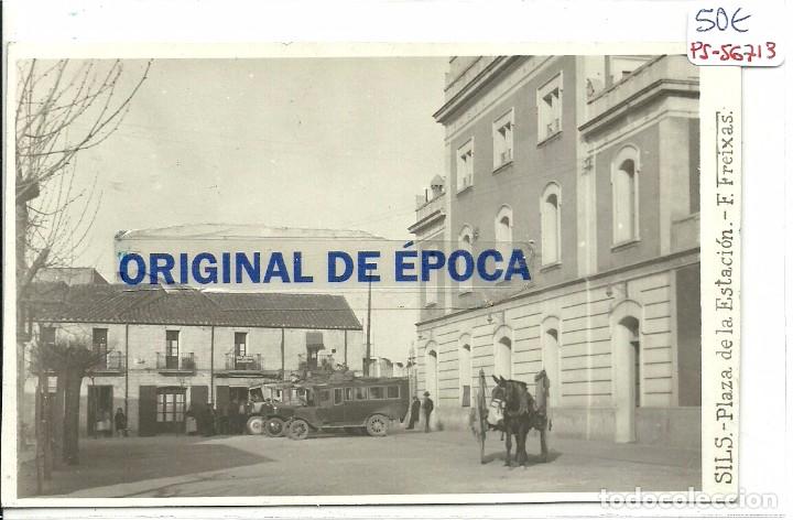 Postkarten: (PS-56713)POSTAL FOTOGRAFICA DE SILS-PLAZA DE LA ESTACION