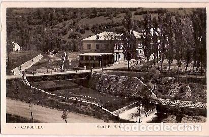Cartes Postales: ANTIGUA POSTAL 4 CAPDELLA HOTEL E E C CLICHE GORGO