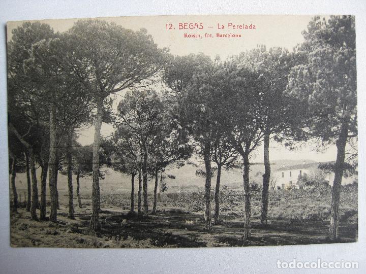 Postales: BEGAS - LA PERELADA - CIRCULADA - Foto 1
