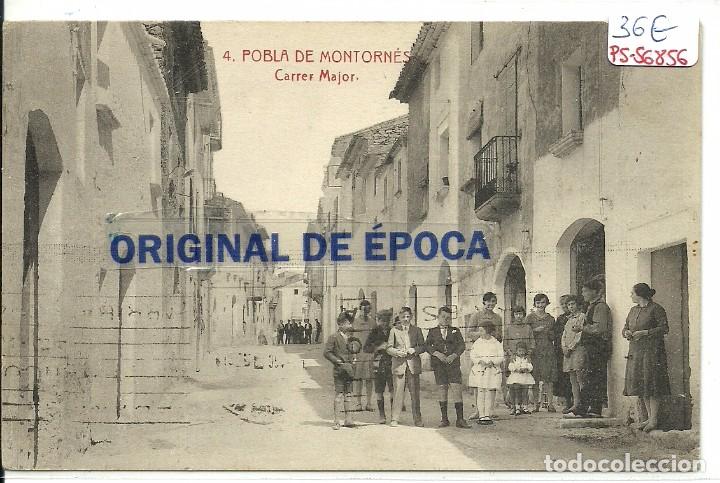Postkarten: (PS-56856)POSTAL DE POBLA DE MONTORNES-CARRER MAJOR