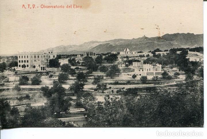 Postales: TARRAGONA-OBSERVATORIO DEL EBRO-  A.T.V. - Foto 1