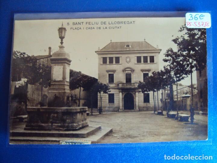 Postcards: (PS-53738)POSTAL FOTOGRAFICA DE SANT FELIU DE LLOBREGAT-PLA&Ccedil;A I CASA DE LA CIUTAT
