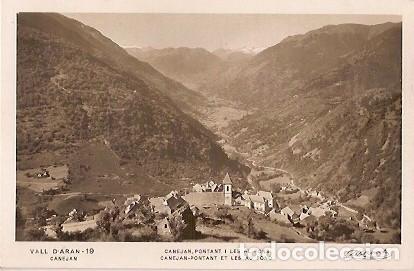 Cartes Postales: ANTIGUA POSTAL 19 VALL D'ARAN CANEJAN PONTANT I LES AL FONS ZERKOWITZ