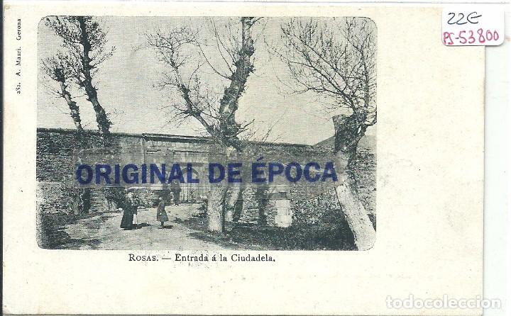 Postcards: (PS-53800)POSTAL DE ROSAS-ENTRADA A LA CIUDADELA