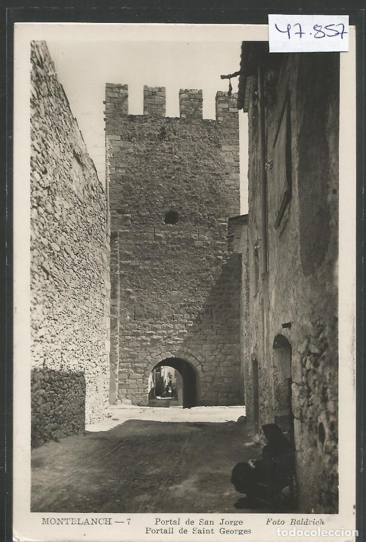Cartes Postales: MONTBLANCH -POSTAL ANTIGUA -VER REVERSO-(47.857)