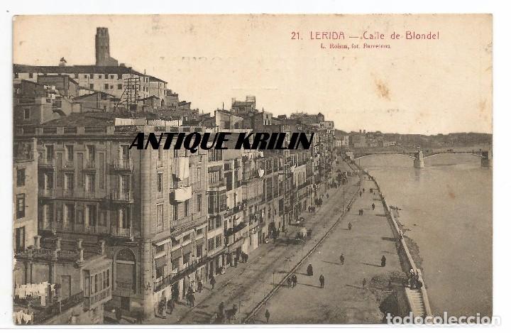 Postales: LERIDA N&ordm; 21 .- CALLE DE BLONDEL .- FOTO L. ROISIN