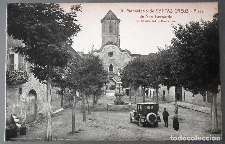 Postcards: POSTAL MONASTERIO DE SANTES CREUS, N&ordm; 3 - PLAZA DE SAN BERNARDO. L. ROISIN