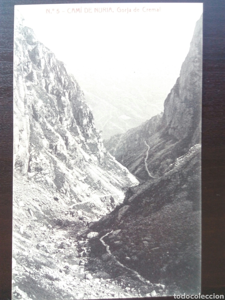 Postal de Cam&iacute; de Nuria. Gorja de Cremal.