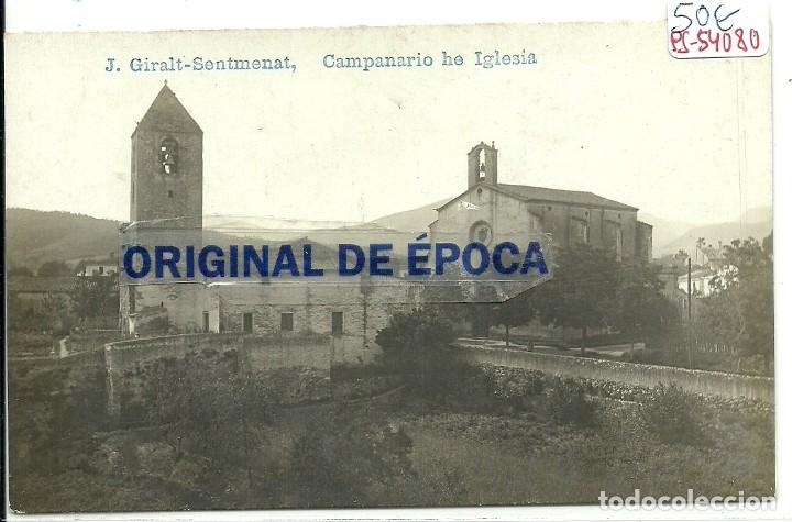 Postkarten: (PS-54080)POSTAL FOTOGRAFICA DE SENTMENAT-CAMPANARIO E IGLESIA