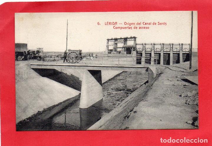 Postales: lerida. 6 origen canal de ser&oacute;s. urriza