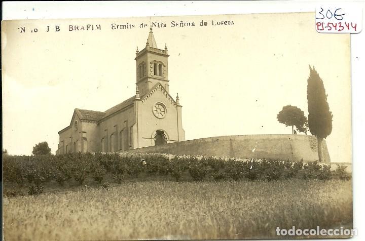 Postkarten: (PS-54344)POSTAL FOTOGRAFICA DE BRAFIM-ERMITA DE NTRA.SE&Ntilde;ORA DE LORETO