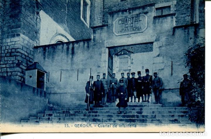 Postales: GERONA-CUARTEL DE INFANTERIA- ROISIN N&ordm; 15