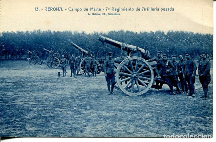 Cartoline: GERONA-CAMPO DE MARTE-REGIMIENTO DE ARTILLER&Iacute;A PESADA- ROISIN N&ordm; 13