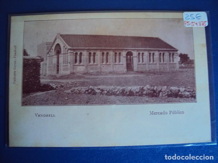 Postkarten: (PS-54375)POSTAL DE VENDRELL-MERCADO PUBLICO