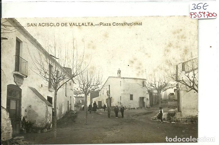 Postkarten: (PS-54700)POSTAL FOTOGRAFICA DE SAN ACISCLO DE VALLALTA-PLAZA CONSTITUCIONAL