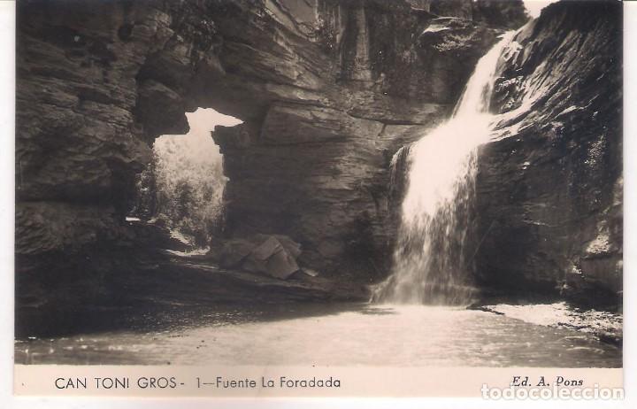 Postkarten: POSTAL DE CAN TONI GROS - FUENTE LA FORADADA .