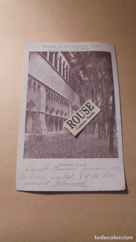Postkarten: SANT CUGAT - MONASTIR DE SANT CUGAT DEL VALLES , CLAUSTRES Y JAQRDI , POSTAL CIRCULADA 1904 REVERSO