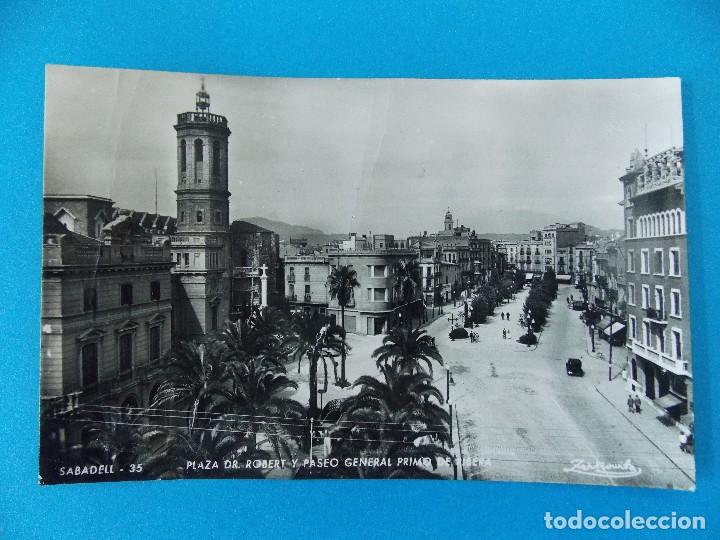 Postais: BONITA POSTAL DE SABADELL - PLAZA DE ROBERT Y PASEO GENERAL PRIMO DE RIBERA - FOTO ZERKOWITZ R-8254