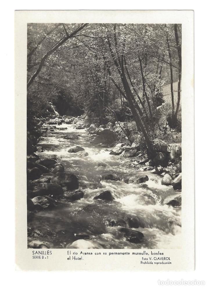 Postales: POSTAL FOTOGR&Aacute;FICA- SANILL&Eacute;S.- SERIE B N&ordm; 1, EL RIO ARANSA. FOT. CLAVEROL- GERONA. SIN CIRCULAR