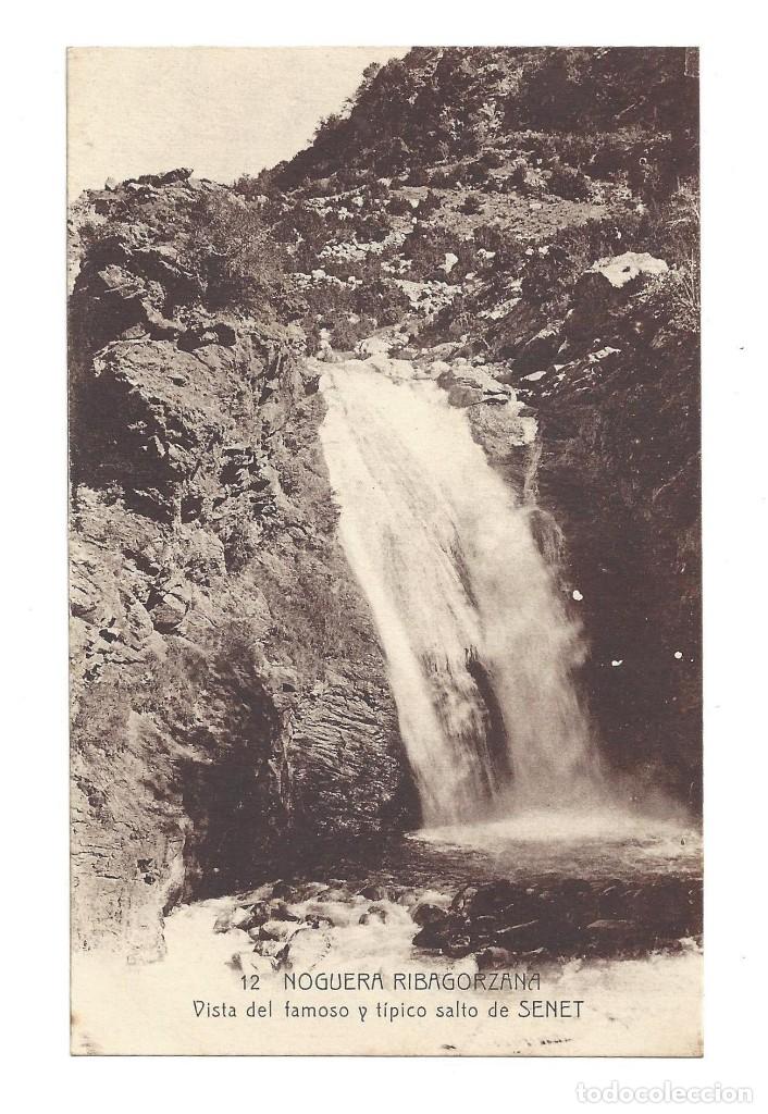 Postales: POSTAL- NOGUERA RIBAGORZANA.- N&ordm; 12, SALTO DE SENET. L&Eacute;RIDA- SIN CIRCULAR
