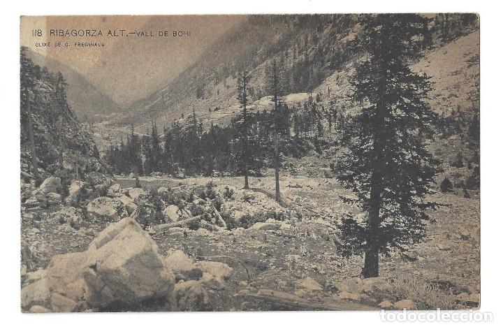 Postales: POSTAL- RIBAGORZA ALT.- N&ordm; 118, VALL DE BOH&Iacute;. FREGINALS. L&Eacute;RIDA- SIN CIRCULAR