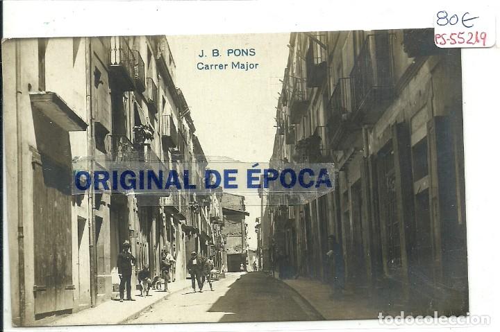 Postkarten: (PS-55219)POSTAL FOTOGRAFICA DE PONS-CARRER MAJOR