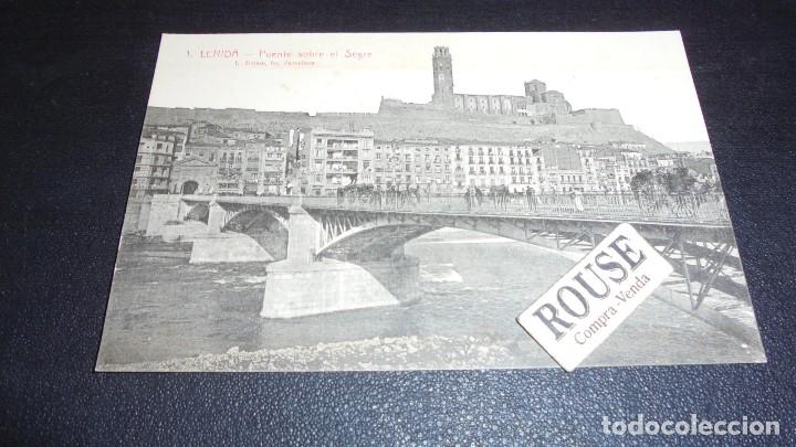 Postcards: 1 ,- LERIDA - PUENTE SOBRE EL SEGRE L. ROISIN FOT. 14X9 CM.
