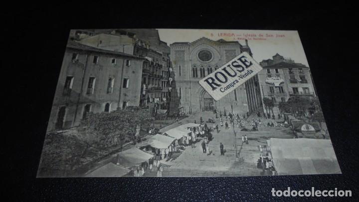 Postcards: 5.- LERIDA - IGLESIA DE SAN JUAN L. ROISIN FOT. 14X9 CM.