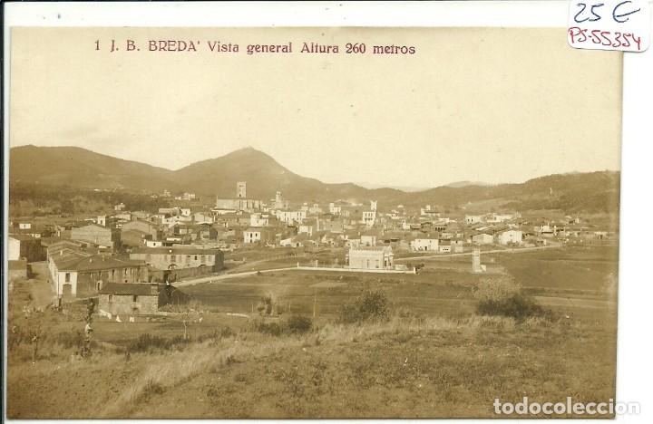 Postcards: (PS-55354)POSTAL FOTOGRAFICA DE BREDA-VISTA GENERAL ALTURA 260 METROS