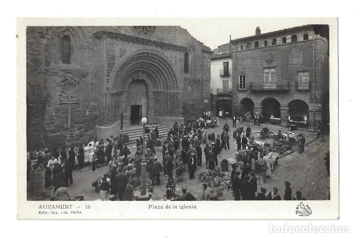 Postales: POSTAL FOTOGR&Aacute;FICA- AGRAMUNT.- N&ordm; 16, PLAZA DE LA IGLESIA, ED. LIB. PERA. L&Eacute;RIDA- SIN CIRCULAR