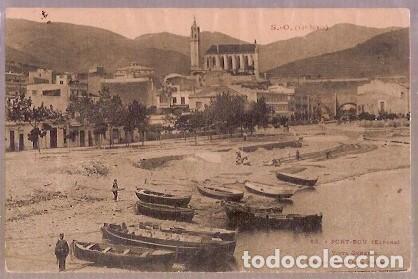 Postkarten: ANTIGUA POSTAL 62 PORT BOU ESPA&Ntilde;A VISTA GENERAL S O 12 SERIE ESCRITA