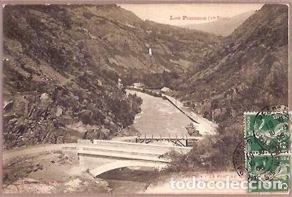 Postkarten: ANTIGUA POSTAL 67 VALLE DE ARAN EL PUENTE DE REY LOS PIRINEOS PYRENEES 1&ordm; SERIE
