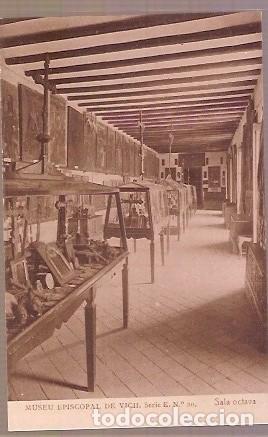 Postales: ANTIGUA POSTAL MUSEU EPISCOPAL DE VICH SERIE E N&ordm; 20 SALA OCTAVA