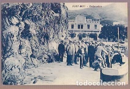 Postais: ANTIGUA POSTAL PORT BOU EMBARCADERO
