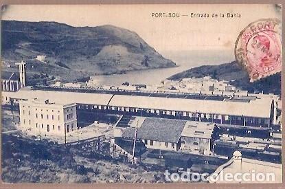 Postais: ANTIGUA POSTAL PORT BOU ENTRADA DE LA BAHIA ESCRITA