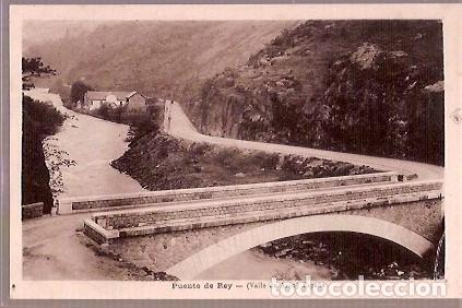 Postais: ANTIGUA POSTAL PUENTE DE REY VALLE DE ARAN ESPA&Ntilde;A