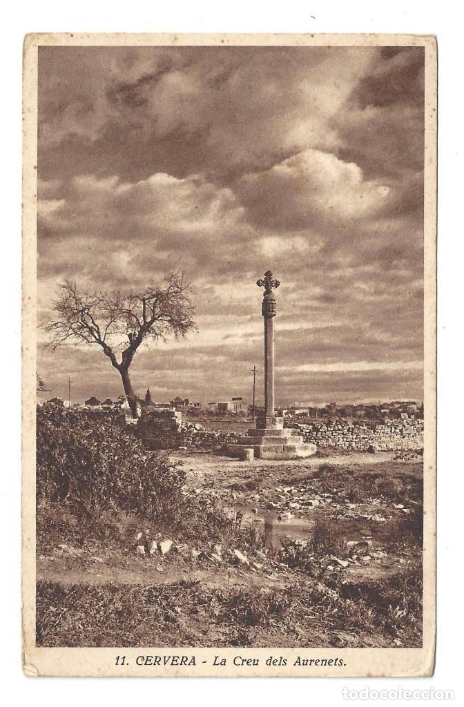 Postales: POSTAL- CERVERA.- N&ordm; 11, LA CREU DELS AURENETS, FOT. GOM&Eacute;Z GRAU, L&Eacute;RIDA- SIN CIRCULAR