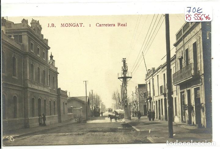 Postkarten: (PS-55646)POSTAL FOTOGRAFICA DE MONGAT-CARRETERA REAL