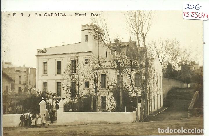 Postkarten: (PS-55644)POSTAL FOTOGRAFICA DE LA GARRIGA-HOTEL DORE