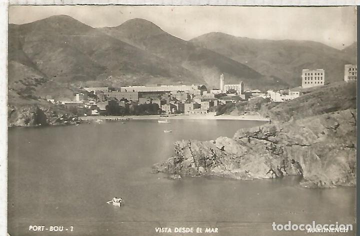 Postales: PORT BOU GERONA ESCRITA - Foto 1