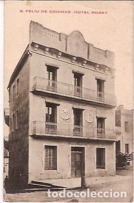 Postais: ANTIGUA POSTAL S FELIU DE CODINAS HOTEL ROGET