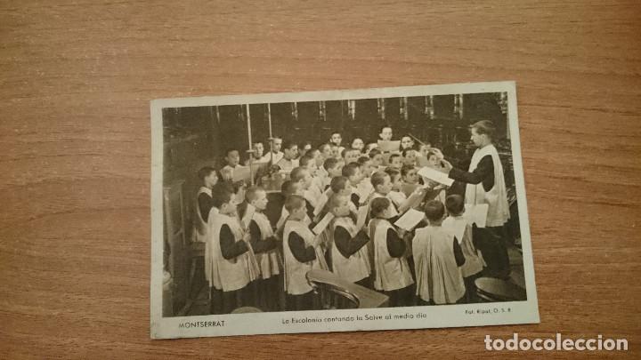 Postais: POSTALMONTSERRAT LA ESCOLANIA CANTANDO LA SALVE AL MEDIO DIA SIN CIRCULAR