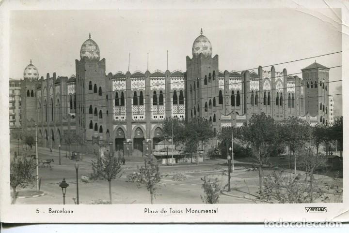 Postales: BARCELONA-PLAZA DE TOROS MONUMENTAL- SOBERANAS-